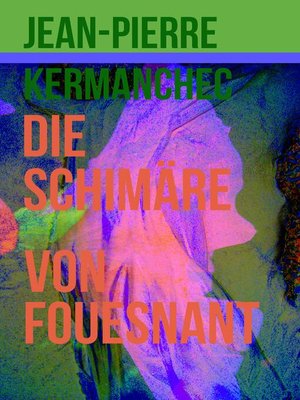 cover image of Die Schimäre von Fouesnant